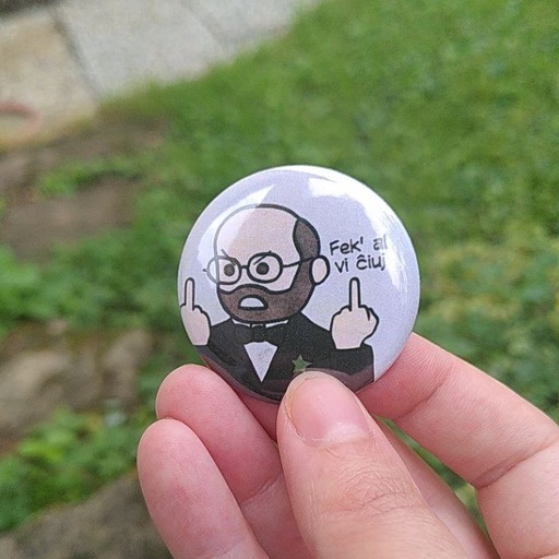 Pins Zamenhof - Fek' al vi ĉiuj (Je vous emmerde tous)